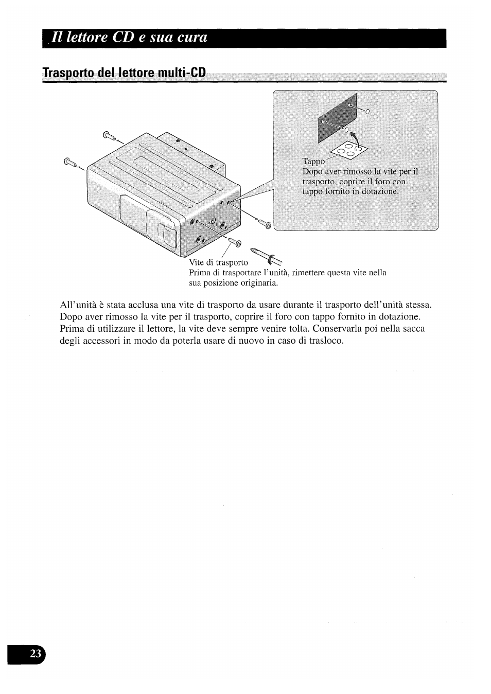 Trasporto del lettore multi-cd, Il lettore cd e sua cura | Pioneer CDX-P2050VS User Manual | Page 72 / 100