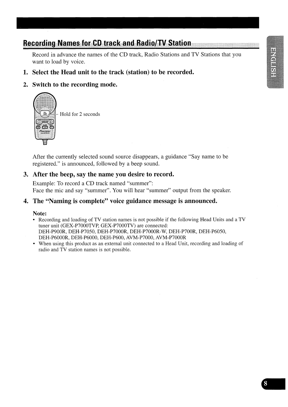 Recording names for cd track and radio/tv station, Switch to the recording mode, After the beep, say the name you desire to record | Pioneer CDX-P2050VS User Manual | Page 9 / 100