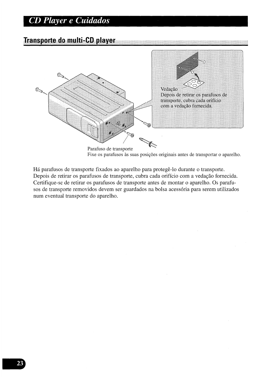 Transporte do multi-cd player, Cd player e cuidados | Pioneer CDX-P2050VS User Manual | Page 96 / 100