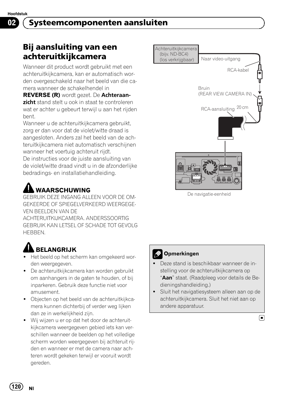 Bij aansluiting van een, Achteruitkijkcamera, Bij aansluiting van een achteruitkijkcamera | 02 systeemcomponenten aansluiten | Pioneer AVIC-F9310BT User Manual | Page 120 / 132