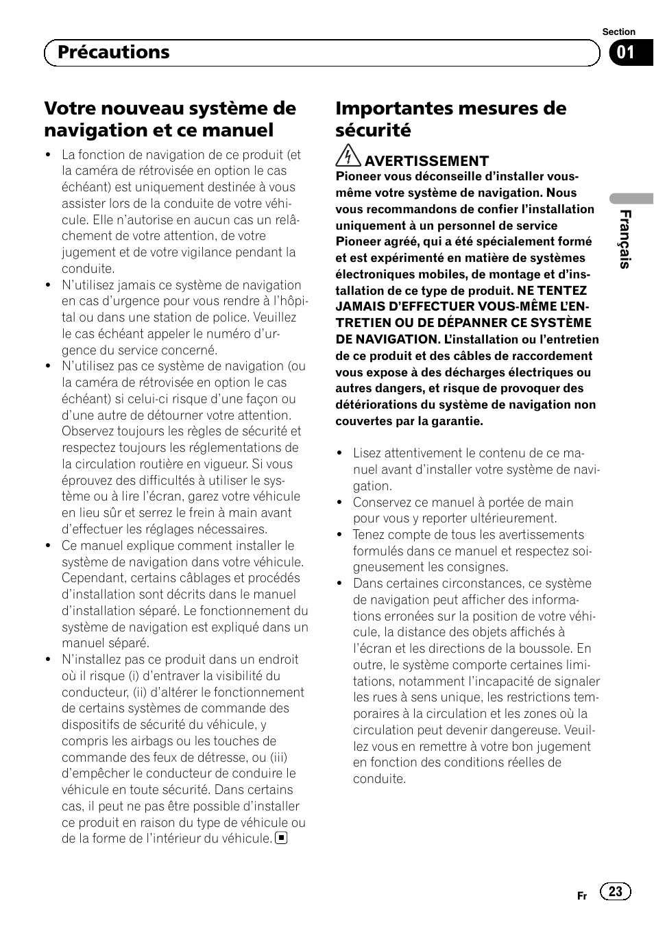 Précautions, Votre nouveau système de navigation et ce, Manuel | Importantes mesures de sécurité, Votre nouveau système de navigation et ce manuel, 01 précautions | Pioneer AVIC-F9310BT User Manual | Page 23 / 132