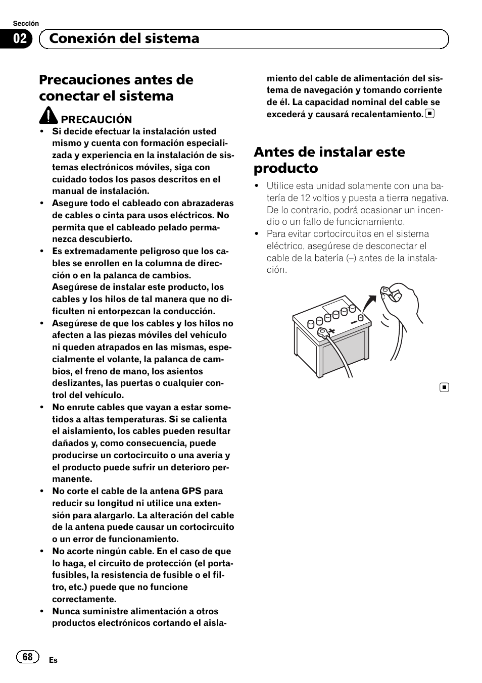 Sistema, Antes de instalar este producto, Precauciones antes de conectar el sistema | 02 conexión del sistema | Pioneer AVIC-F9310BT User Manual | Page 68 / 132