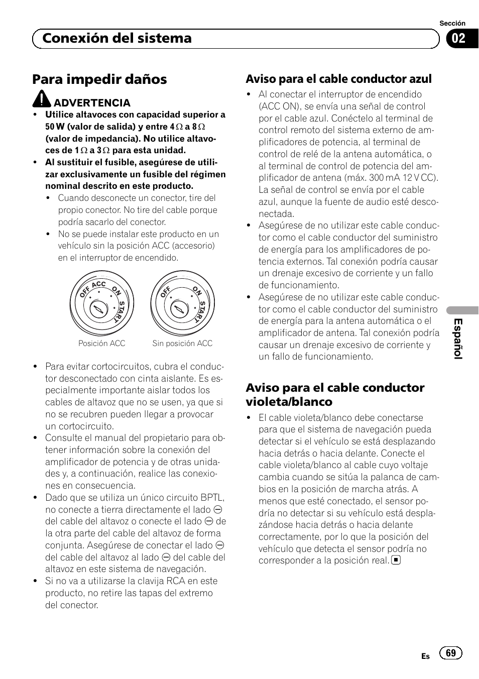 Para impedir daños, Aviso para el cable conductor azul 69, Aviso para el cable conductor violeta | Blanco, 02 conexión del sistema, Aviso para el cable conductor azul, Aviso para el cable conductor violeta/blanco, Español | Pioneer AVIC-F9310BT User Manual | Page 69 / 132