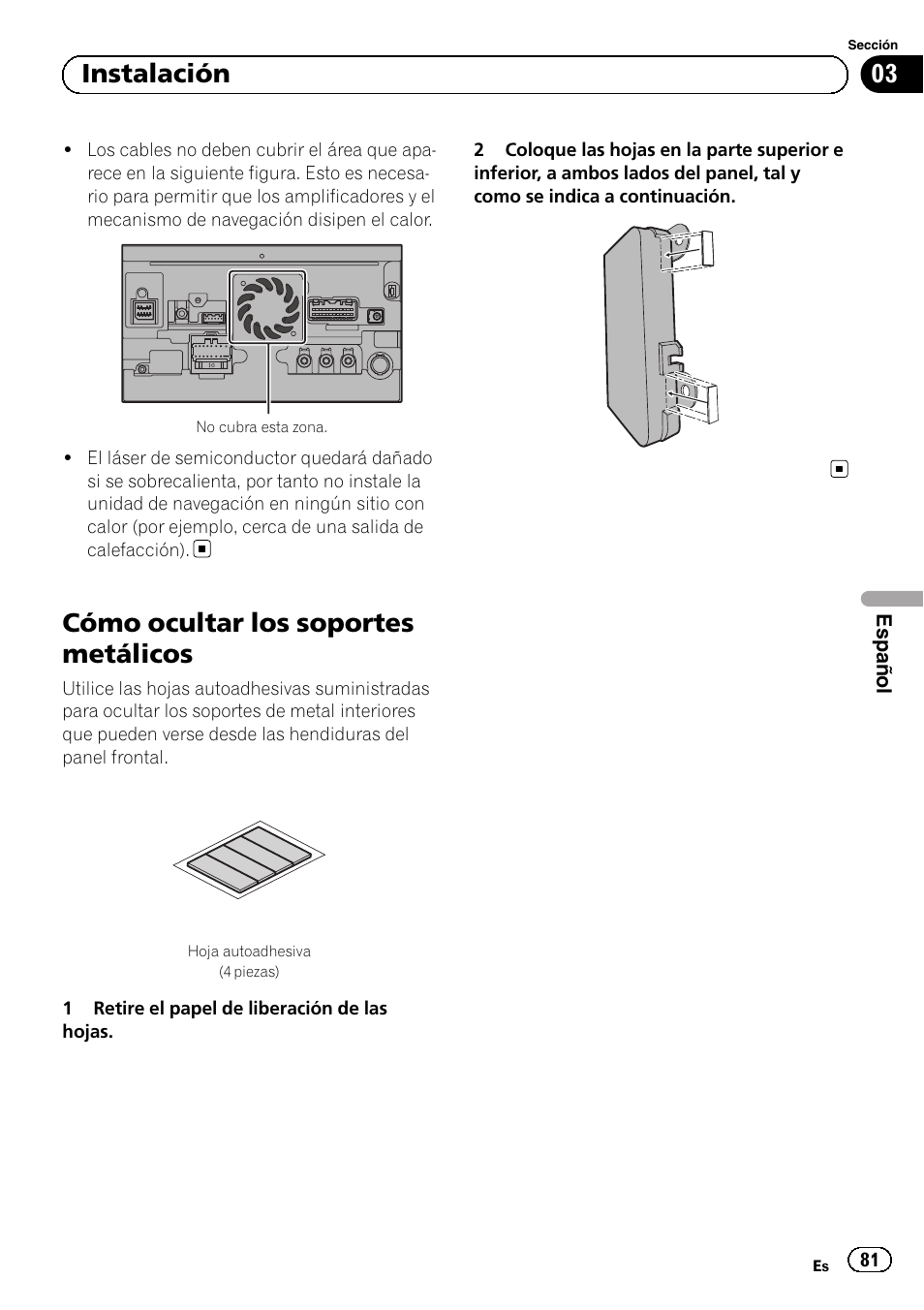 Cómo ocultar los soportes metálicos, 03 instalación | Pioneer AVIC-F9310BT User Manual | Page 81 / 132
