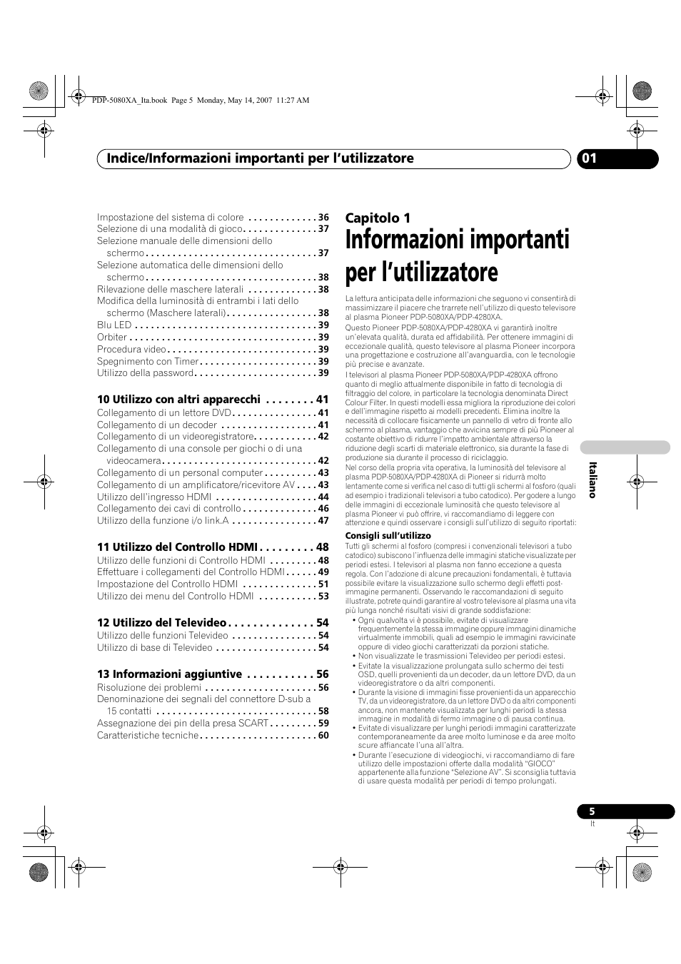 Informazioni importanti per l’utilizzatore, Indice/informazioni importanti per l’utilizzatore, Capitolo 1 | Pioneer PDP-4280XA User Manual | Page 185 / 364