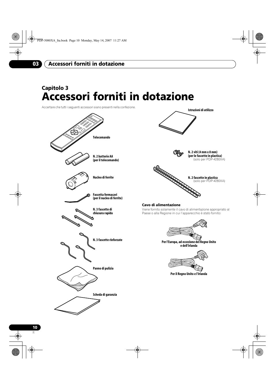 Accessori forniti in dotazione, Accessori forniti in dotazione 03, Capitolo 3 | Pioneer PDP-4280XA User Manual | Page 190 / 364