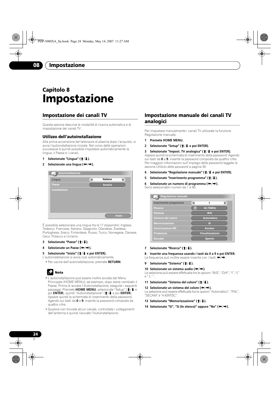 Impostazione, Impostazione 08, Capitolo 8 | Impostazione dei canali tv, Impostazione manuale dei canali tv analogici | Pioneer PDP-4280XA User Manual | Page 204 / 364