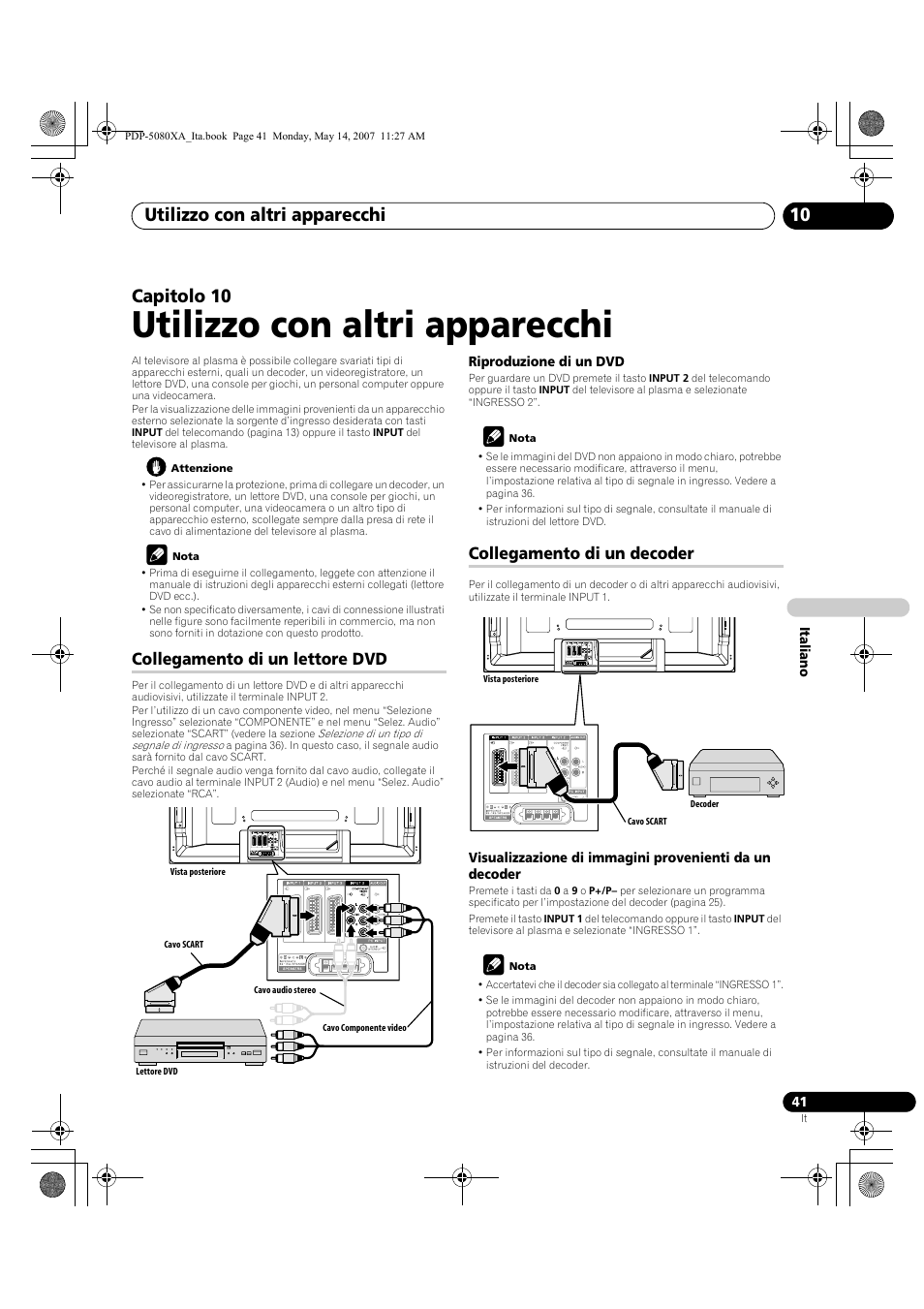 Utilizzo con altri apparecchi, Utilizzo con altri apparecchi 10, Capitolo 10 | Collegamento di un lettore dvd, Collegamento di un decoder | Pioneer PDP-4280XA User Manual | Page 221 / 364