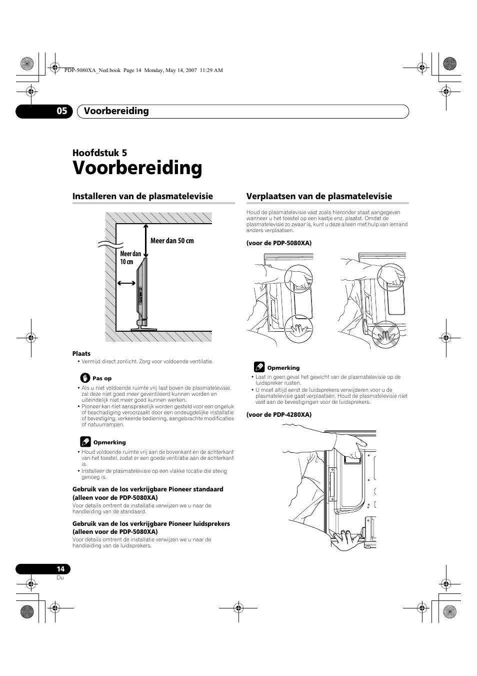 Voorbereiding, Voorbereiding 05, Hoofdstuk 5 | Installeren van de plasmatelevisie, Verplaatsen van de plasmatelevisie | Pioneer PDP-4280XA User Manual | Page 254 / 364