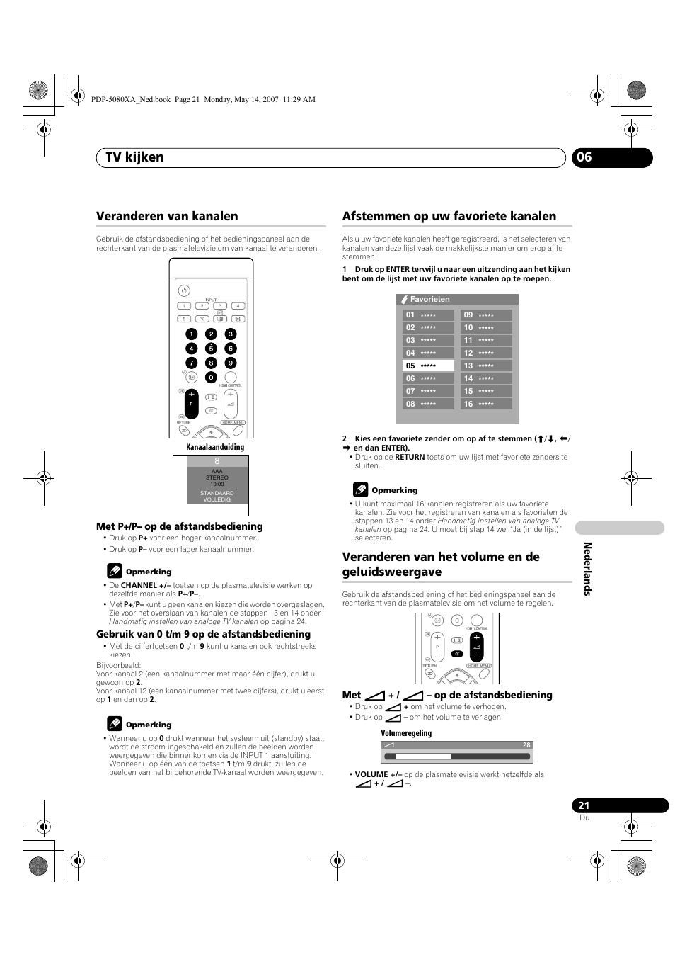 Tv kijken 06, Veranderen van kanalen, Afstemmen op uw favoriete kanalen | Veranderen van het volume en de geluidsweergave | Pioneer PDP-4280XA User Manual | Page 261 / 364