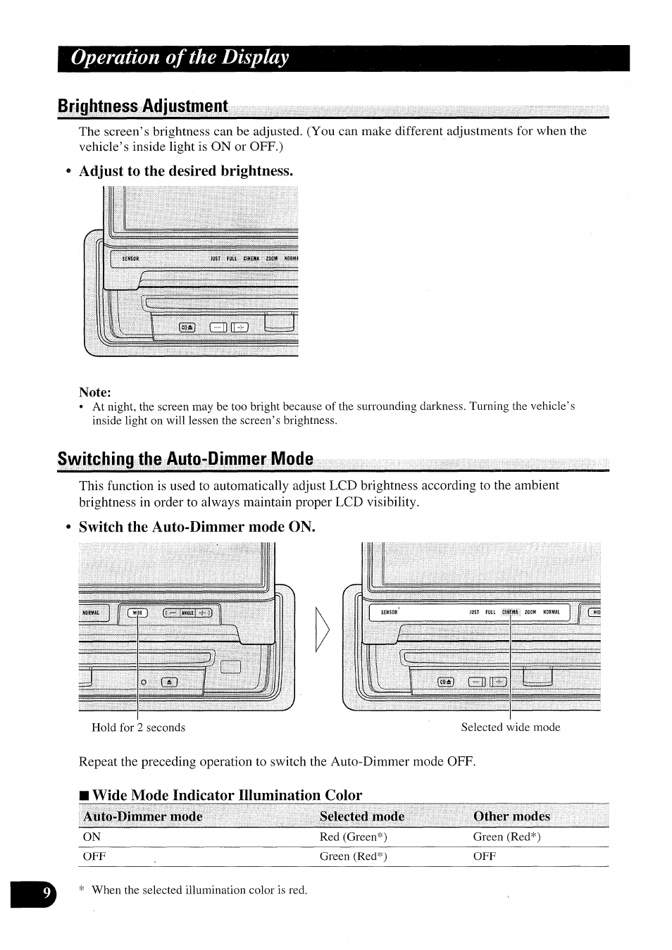Brightness adjustment, Adjust to the desired brightness, Note | Switching the auto-dimmer mode, Switch the auto-dimmer mode on, Operation of the display | Pioneer AVX-P7000CD User Manual | Page 10 / 80