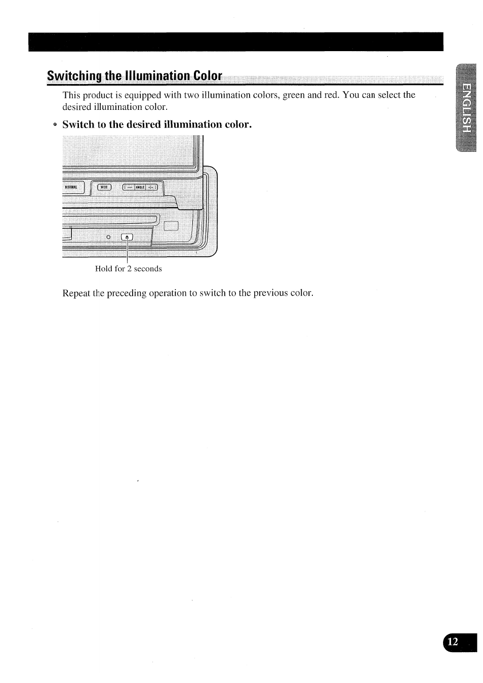 Switch to the desired illumination color, Switching the illumination color | Pioneer AVX-P7000CD User Manual | Page 13 / 80