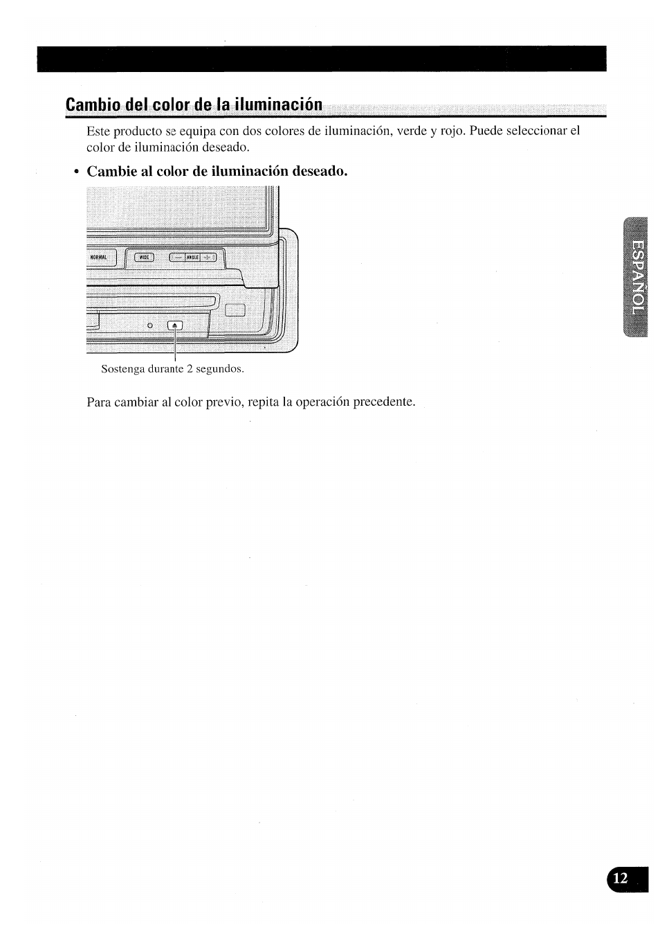 Cambio del color de la iluminación, Cambie al color de iluminación deseado, Cambio del eolor de la iluminación | Pioneer AVX-P7000CD User Manual | Page 39 / 80