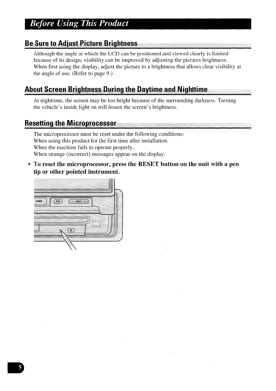 Be sure to adjust picture brightness, Resetting the microprocessor, Before using this product | Pioneer AVX-P7000CD User Manual | Page 6 / 80