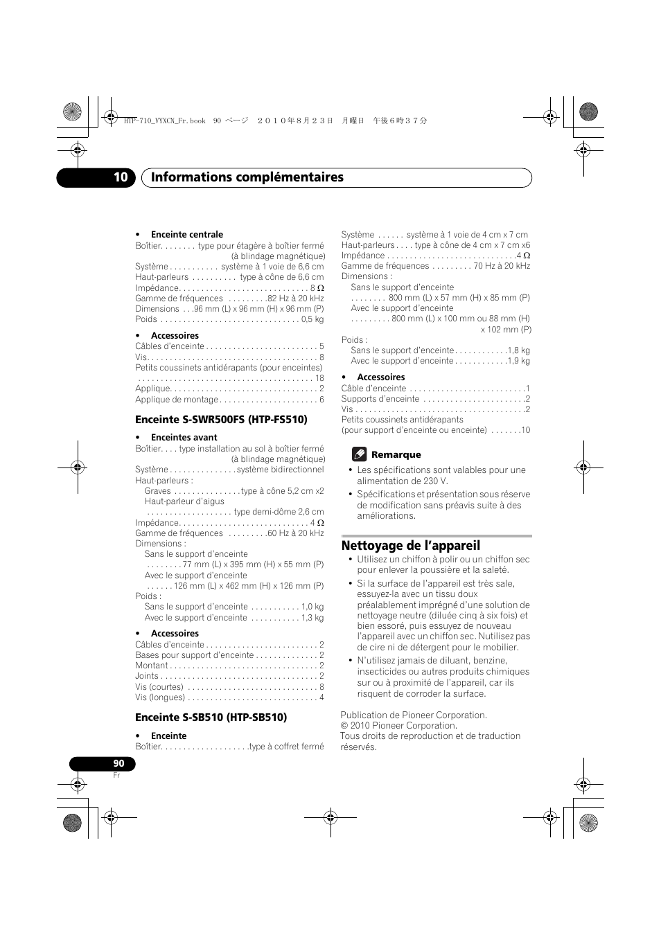 Enceinte s-swr500fs (htp-fs510), Enceinte s-sb510 (htp-sb510), Nettoyage de l’appareil | Informations complémentaires 10 | Pioneer HTP-710 User Manual | Page 180 / 272