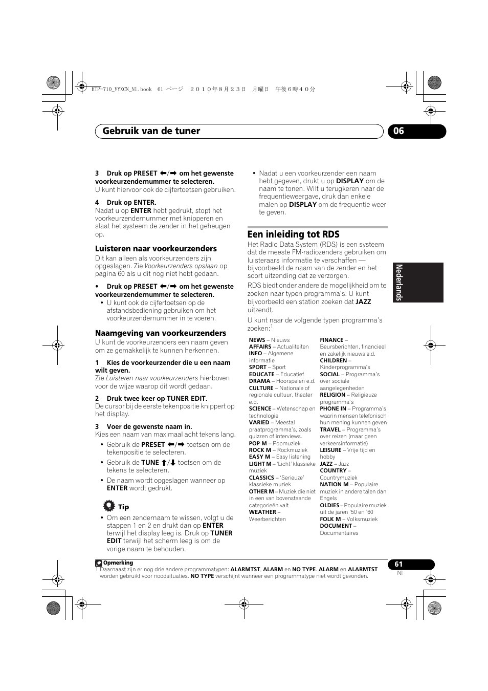 Luisteren naar voorkeurzenders, Naamgeving van voorkeurzenders, Een inleiding tot rds | Gebruik van de tuner 06 | Pioneer HTP-710 User Manual | Page 241 / 272