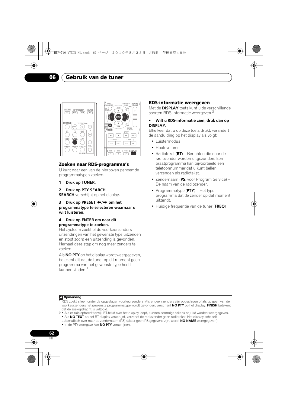 Zoeken naar rds-programma’s, Rds-informatie weergeven, Gebruik van de tuner 06 | Pioneer HTP-710 User Manual | Page 242 / 272