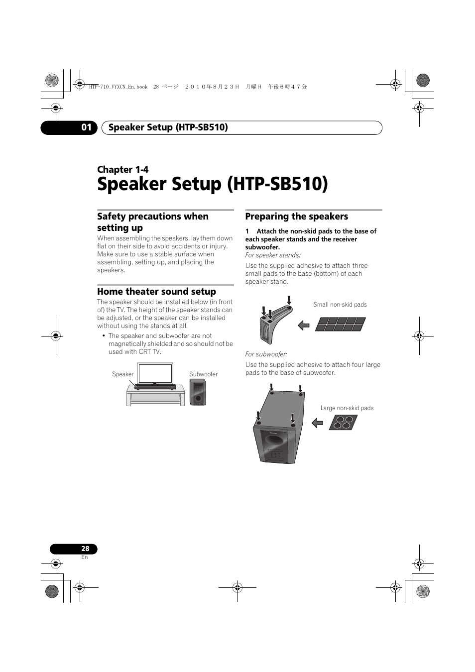 Speaker setup (htp-sb510), Safety precautions when setting up, Home theater sound setup | Speaker, Preparing the speakers, Small non-skid pads, Large non-skid pads, 01 speaker setup (htp-sb510), Chapter 1-4 | Pioneer HTP-710 User Manual | Page 28 / 272