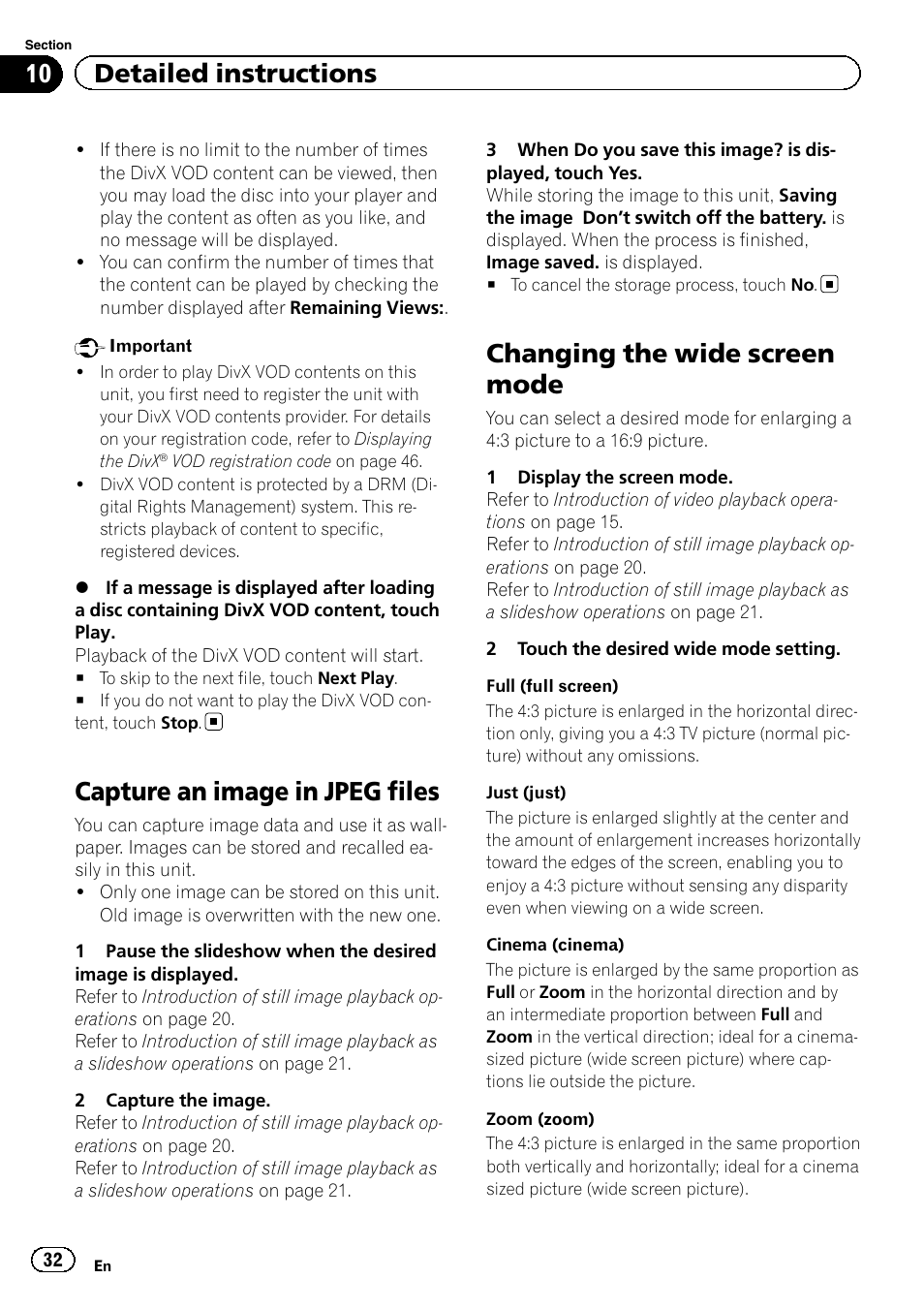 Capture an image in jpeg files, Changing the wide screen mode, 10 detailed instructions | Pioneer AVH-6300BT User Manual | Page 32 / 76