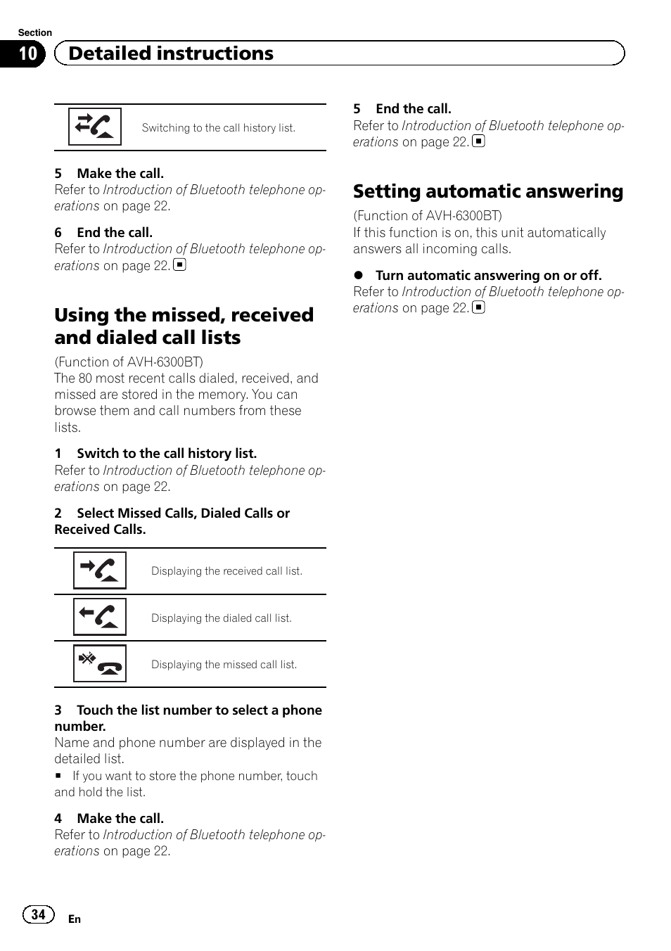 Using the missed, received and dialed call, Lists, Setting automatic answering | Using the missed, received and dialed call lists, 10 detailed instructions | Pioneer AVH-6300BT User Manual | Page 34 / 76