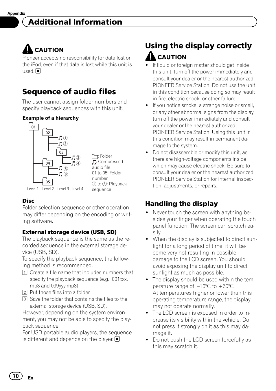Sequence of audio files, Using the display correctly, Additional information | Handling the display | Pioneer AVH-6300BT User Manual | Page 70 / 76