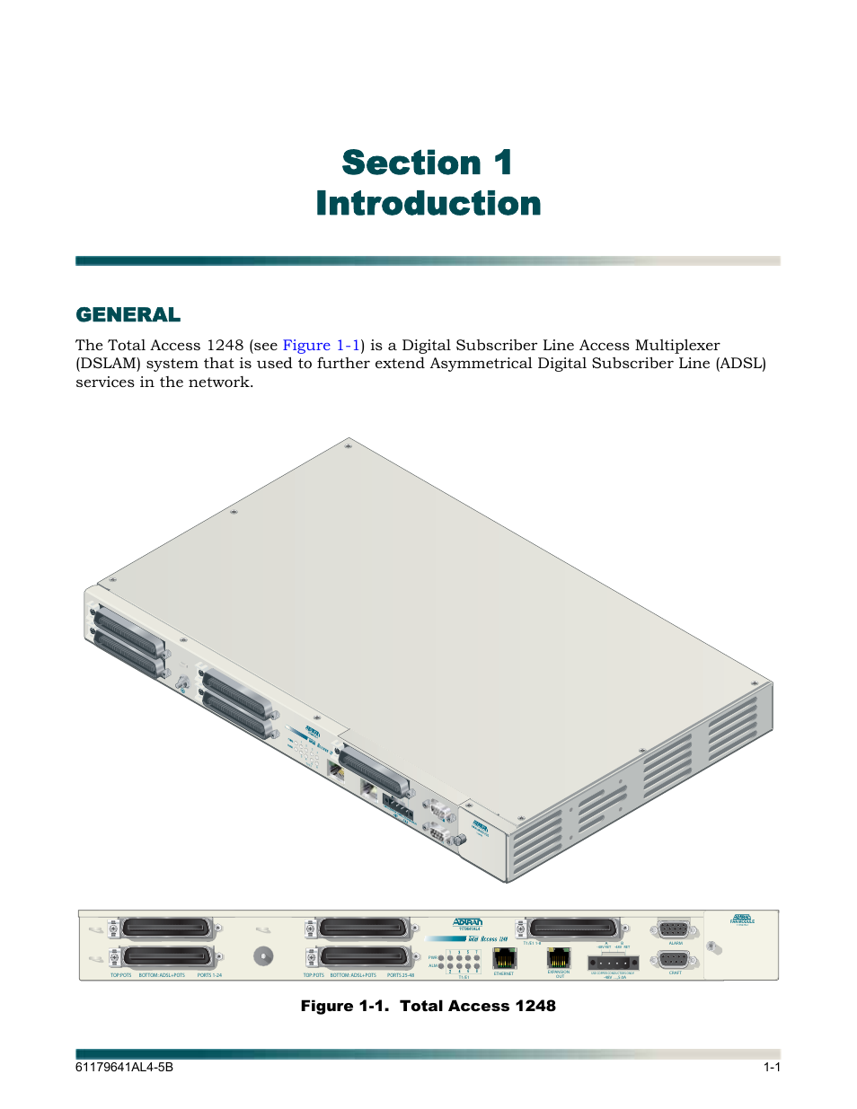 Section 1, introduction, General, Section 1 introduction -1 | General -1, Figure 1-1, Total access 1248 -1 | ADTRAN 1248 User Manual | Page 17 / 236