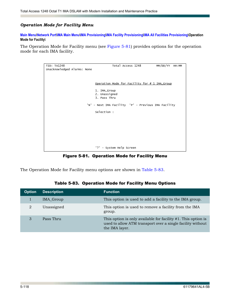 Operation mode for facility menu, Operation mode for facility menu -118, Figure 5-81. operation mode for facility menu -118 | Table 5-83, Operation mode for facility menu options -118, Lays the, Operation mode for facility, Menu, Ge 5-118 | ADTRAN 1248 User Manual | Page 170 / 236