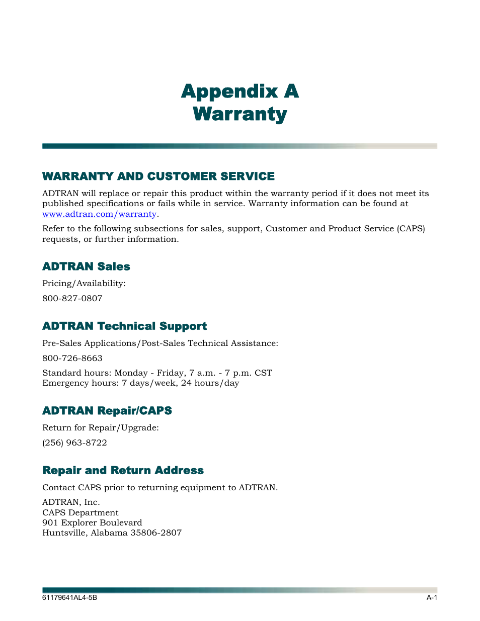 Appendix a, warranty, Warranty and customer service, Adtran sales | Adtran technical support, Adtran repair/caps, Repair and return address, Appendix a warranty | ADTRAN 1248 User Manual | Page 235 / 236