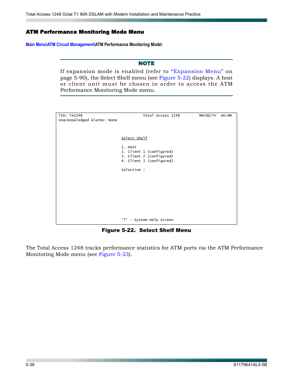 Atm performance monitoring mode menu, Atm performance monitoring mode menu -38, Figure 5-22. select shelf menu -38 | Atm performance monitoring, Mode menu | ADTRAN 1248 User Manual | Page 90 / 236