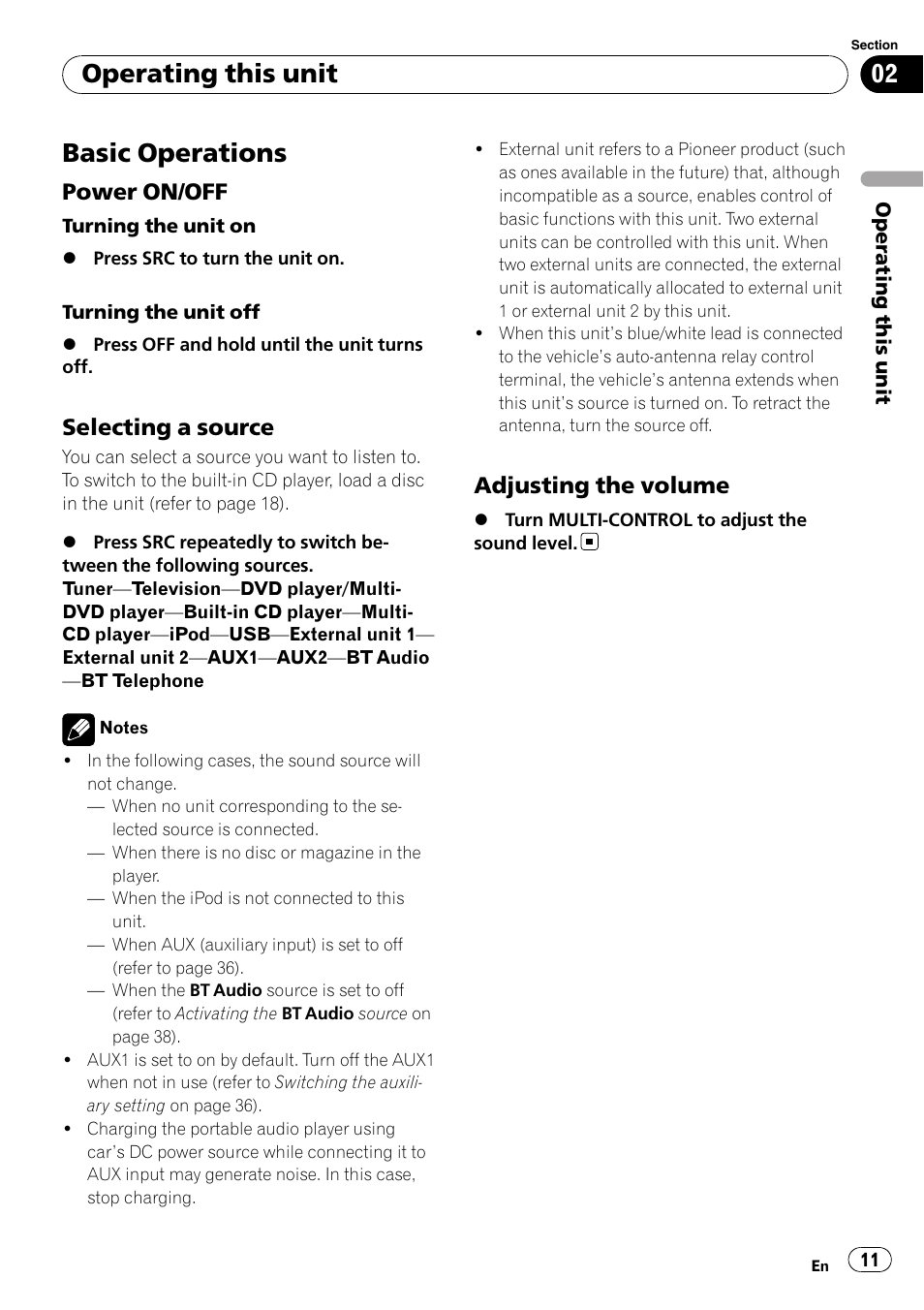 Basic operations, Power on/off 11, Selecting a source 11 | Adjusting the volume 11, Operating this unit, Power on/off, Selecting a source, Adjusting the volume | Pioneer DEH-P7000UB User Manual | Page 11 / 70