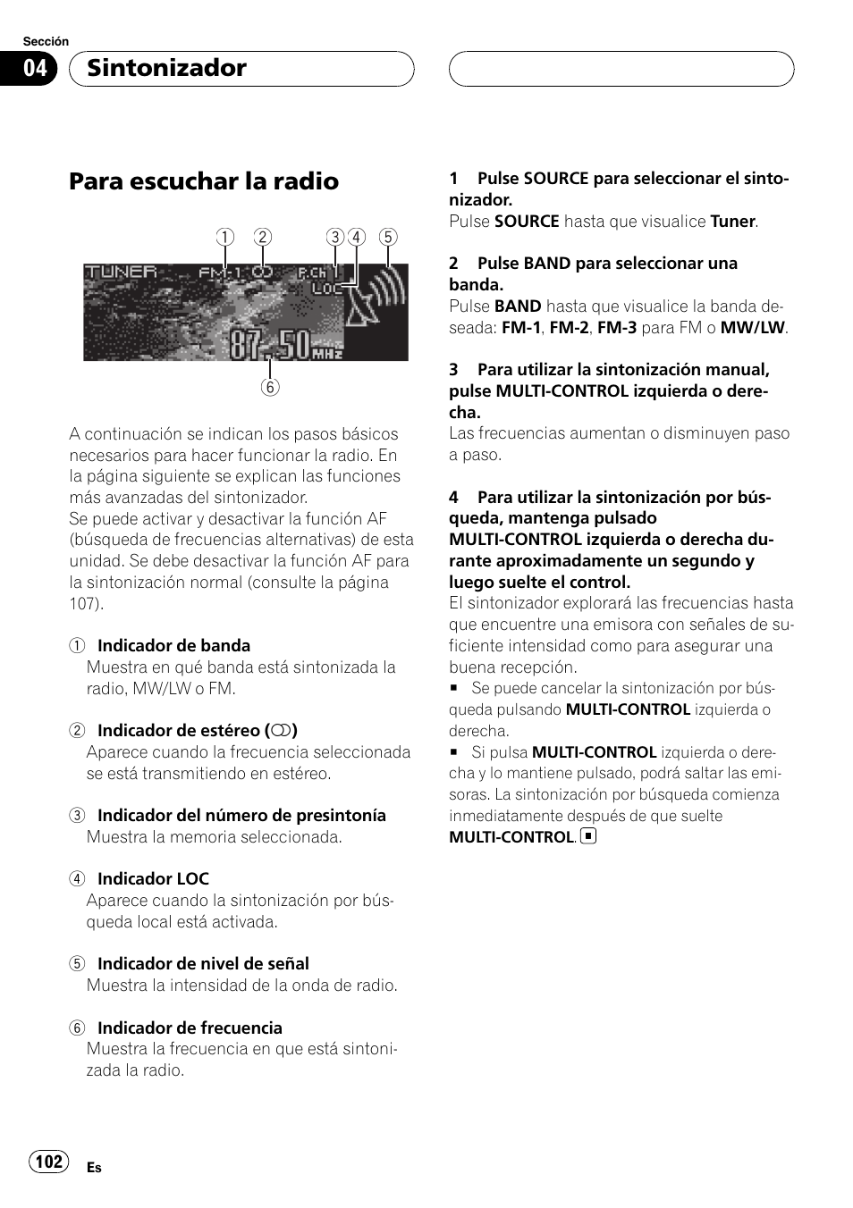 Sintonizador para escuchar la radio, Para escuchar la radio, Sintonizador | Pioneer DEH-P88RS User Manual | Page 102 / 180