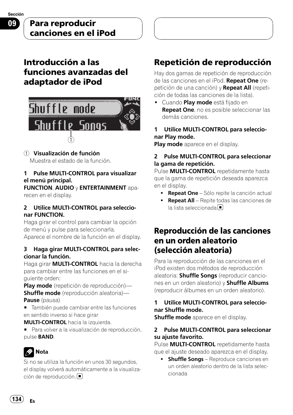 Introducción a las funciones avanzadas del, Adaptador de ipod, Repetición de reproducción | Reproducción de las canciones en un orden, Aleatorio (selección aleatoria), Para reproducir canciones en el ipod | Pioneer DEH-P88RS User Manual | Page 134 / 180