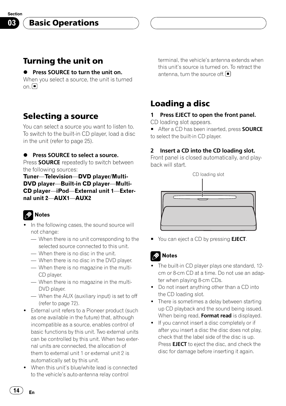 Basic operations turning the unit on, Selecting a source, Loading a disc | Turning the unit on, Basic operations | Pioneer DEH-P88RS User Manual | Page 14 / 180