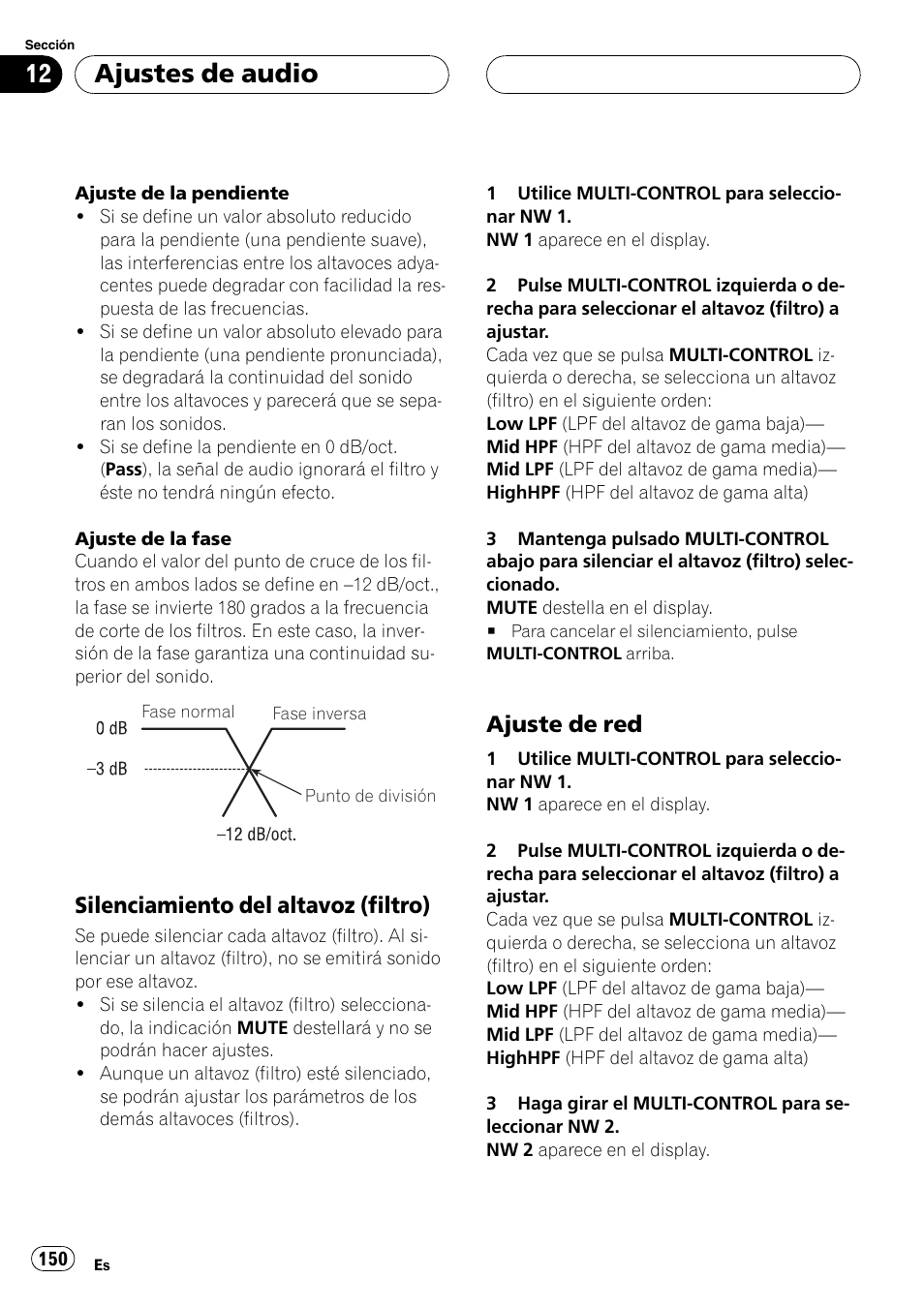 Silenciamiento del altavoz (filtro) 150, Ajuste de red 150, Ajuste de red | Ajustes de audio, Silenciamiento del altavoz (filtro) | Pioneer DEH-P88RS User Manual | Page 150 / 180