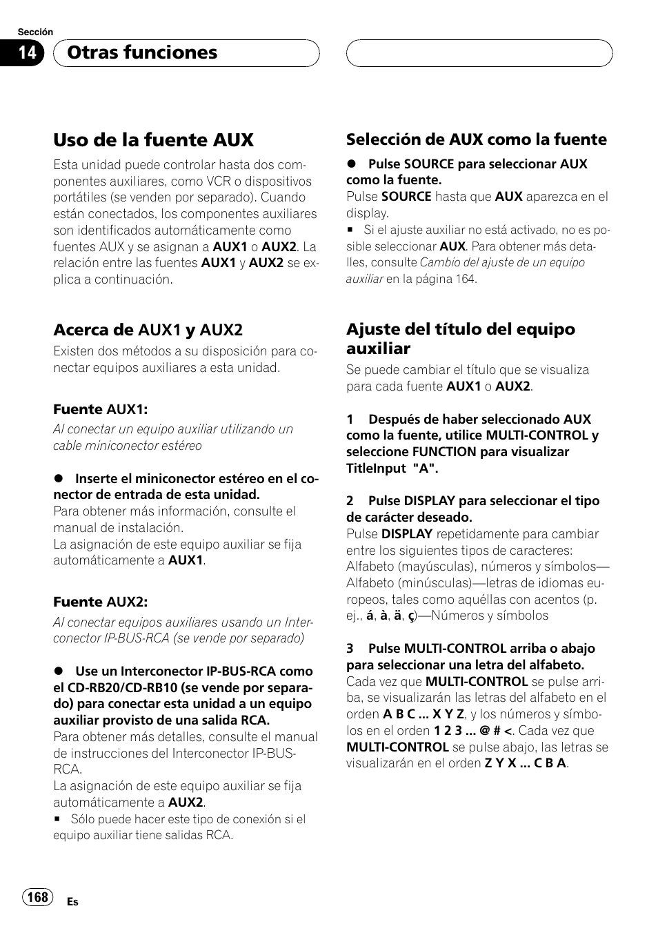 Otras funciones uso de la fuente aux, Acerca de aux1 y aux2 168, Selección de aux como la fuente 168 | Ajuste del título del equipo, Auxiliar, Uso de la fuente aux, Otras funciones, Acerca de aux1 y aux2, Selección de aux como la fuente, Ajuste del título del equipo auxiliar | Pioneer DEH-P88RS User Manual | Page 168 / 180
