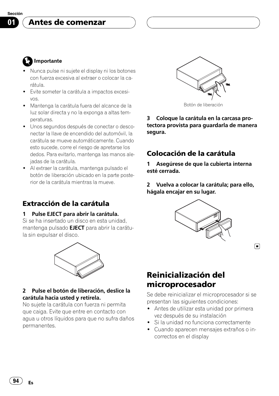 Extracción de la carátula 94, Colocación de la carátula 94, Reinicialización del microprocesador | Antes de comenzar, Extracción de la carátula, Colocación de la carátula | Pioneer DEH-P88RS User Manual | Page 94 / 180