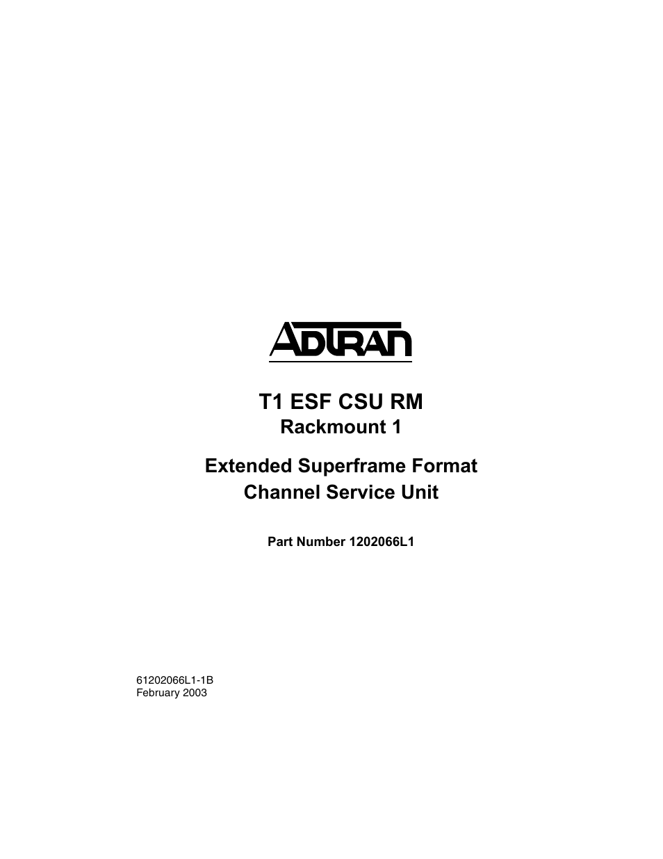 ADTRAN Cable T1 ESF CSU ACE User Manual | 50 pages