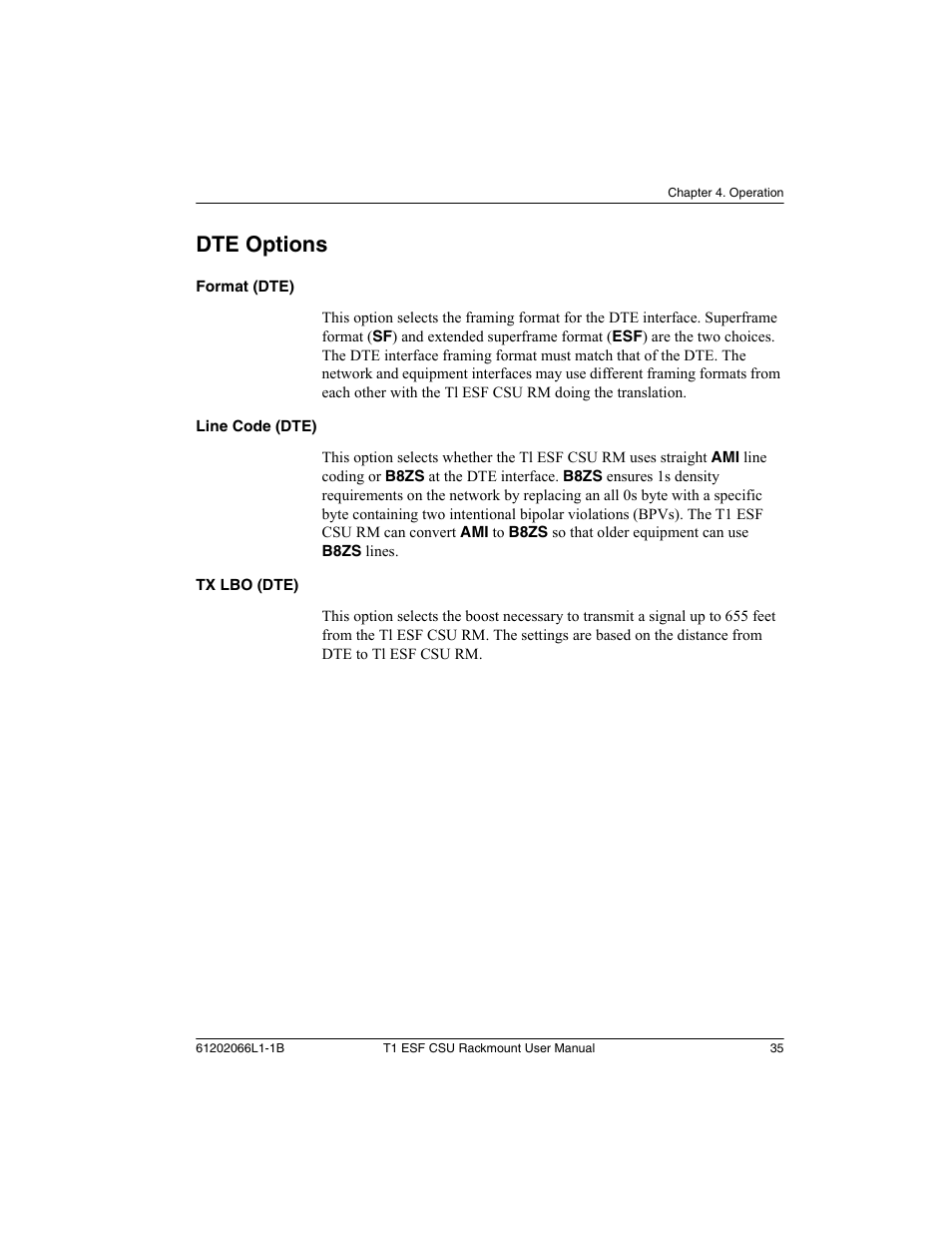 Dte options, Format (dte), Line code (dte) | Tx lbo (dte) | ADTRAN Cable T1 ESF CSU ACE User Manual | Page 35 / 50