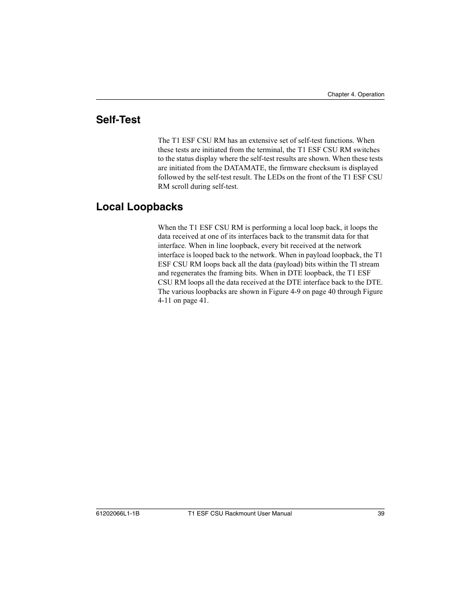 Self-test, Local loopbacks, Self-test local loopbacks | ADTRAN Cable T1 ESF CSU ACE User Manual | Page 39 / 50