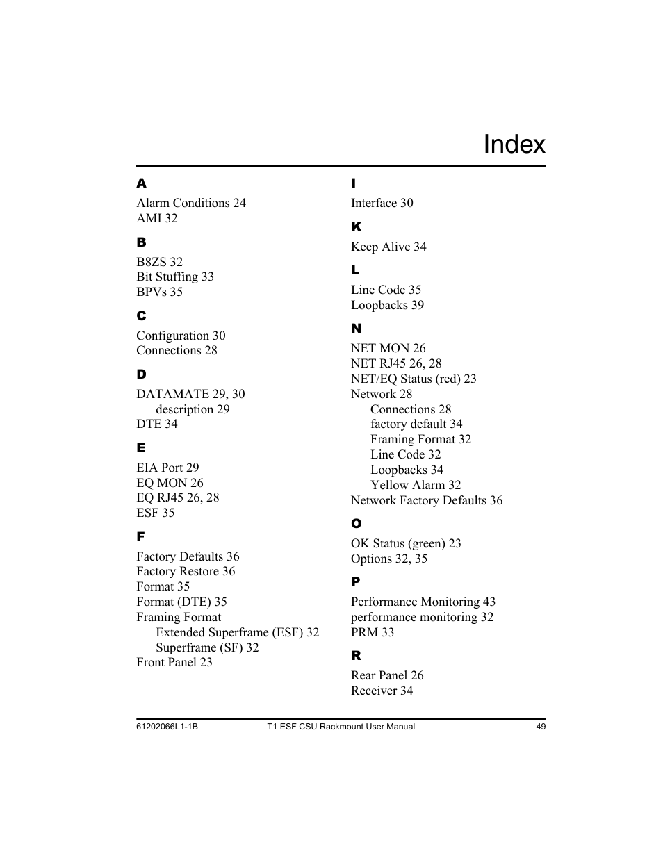 Index | ADTRAN Cable T1 ESF CSU ACE User Manual | Page 49 / 50