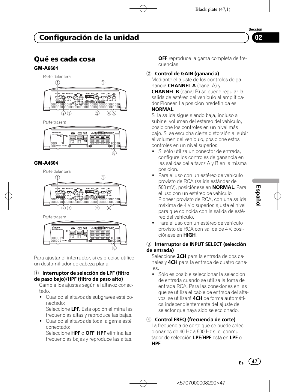 Qué es cada cosa, 02 configuración de la unidad | Pioneer GM-A6604 User Manual | Page 47 / 108