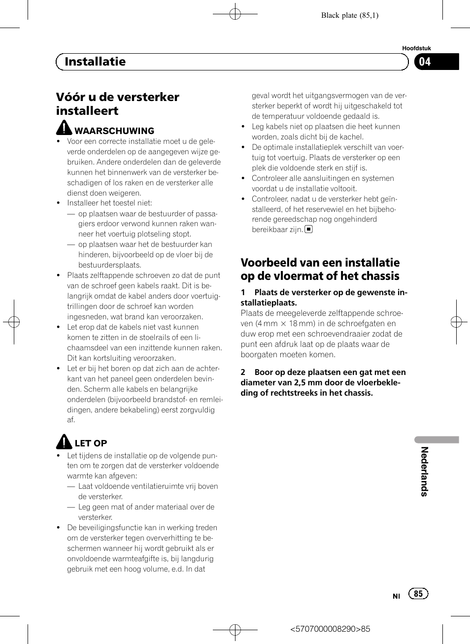 Vóór u de versterker installeert, 04 installatie | Pioneer GM-A6604 User Manual | Page 85 / 108