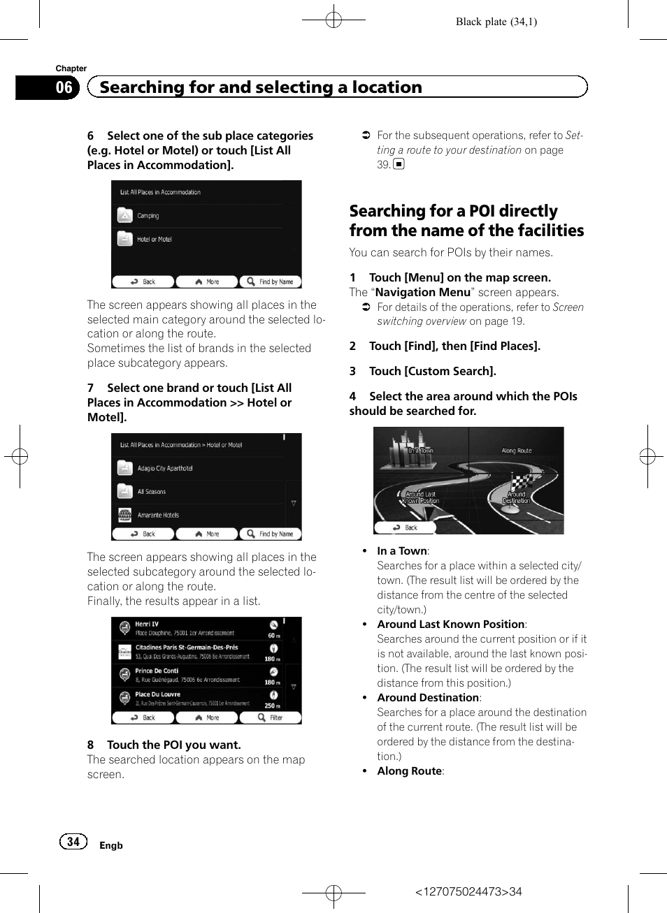 Searching for a poi directly from the name of, The facilities, 06 searching for and selecting a location | Pioneer AVIC-F250 User Manual | Page 34 / 76
