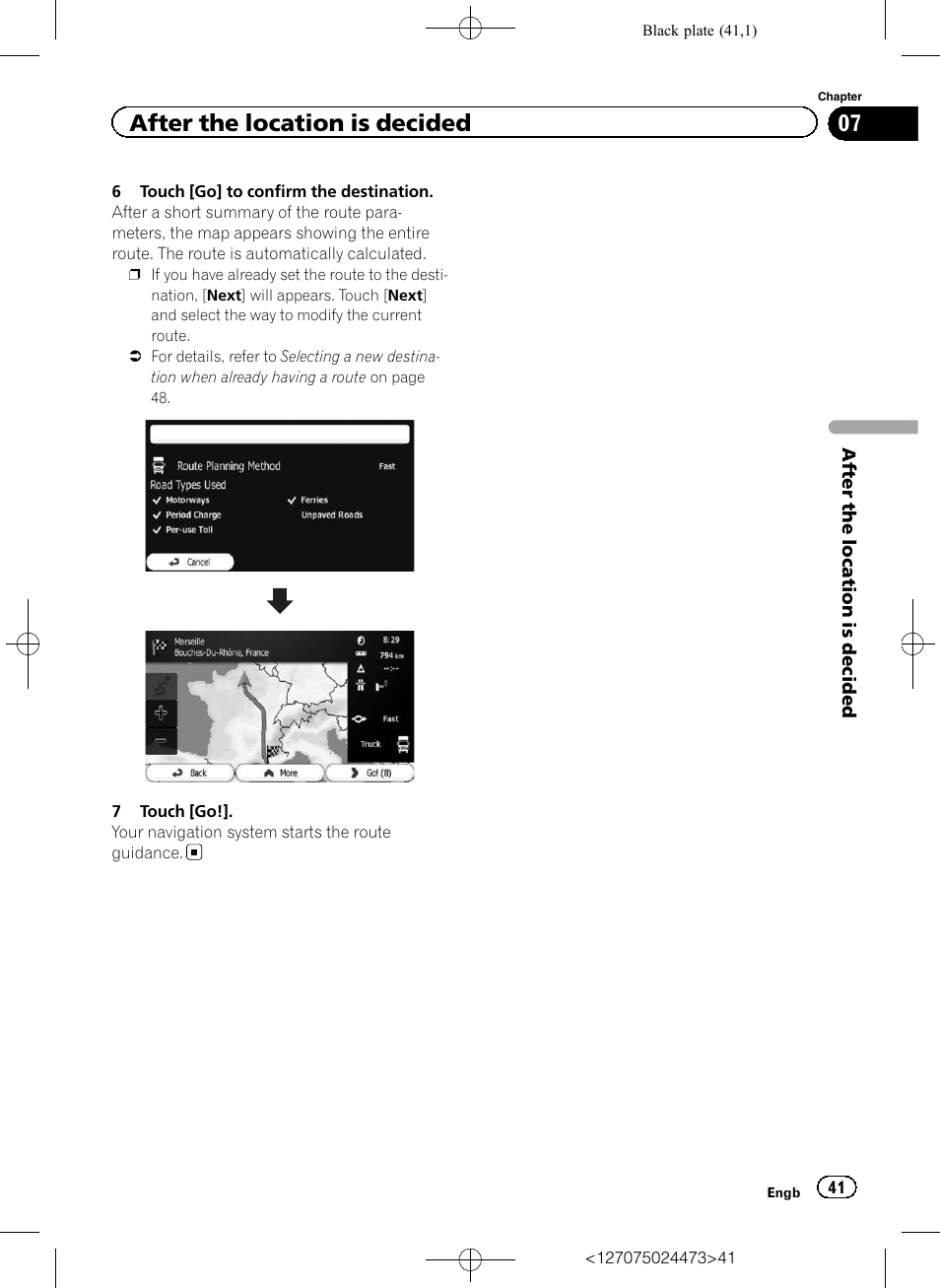 After the location is decided | Pioneer AVIC-F250 User Manual | Page 41 / 76