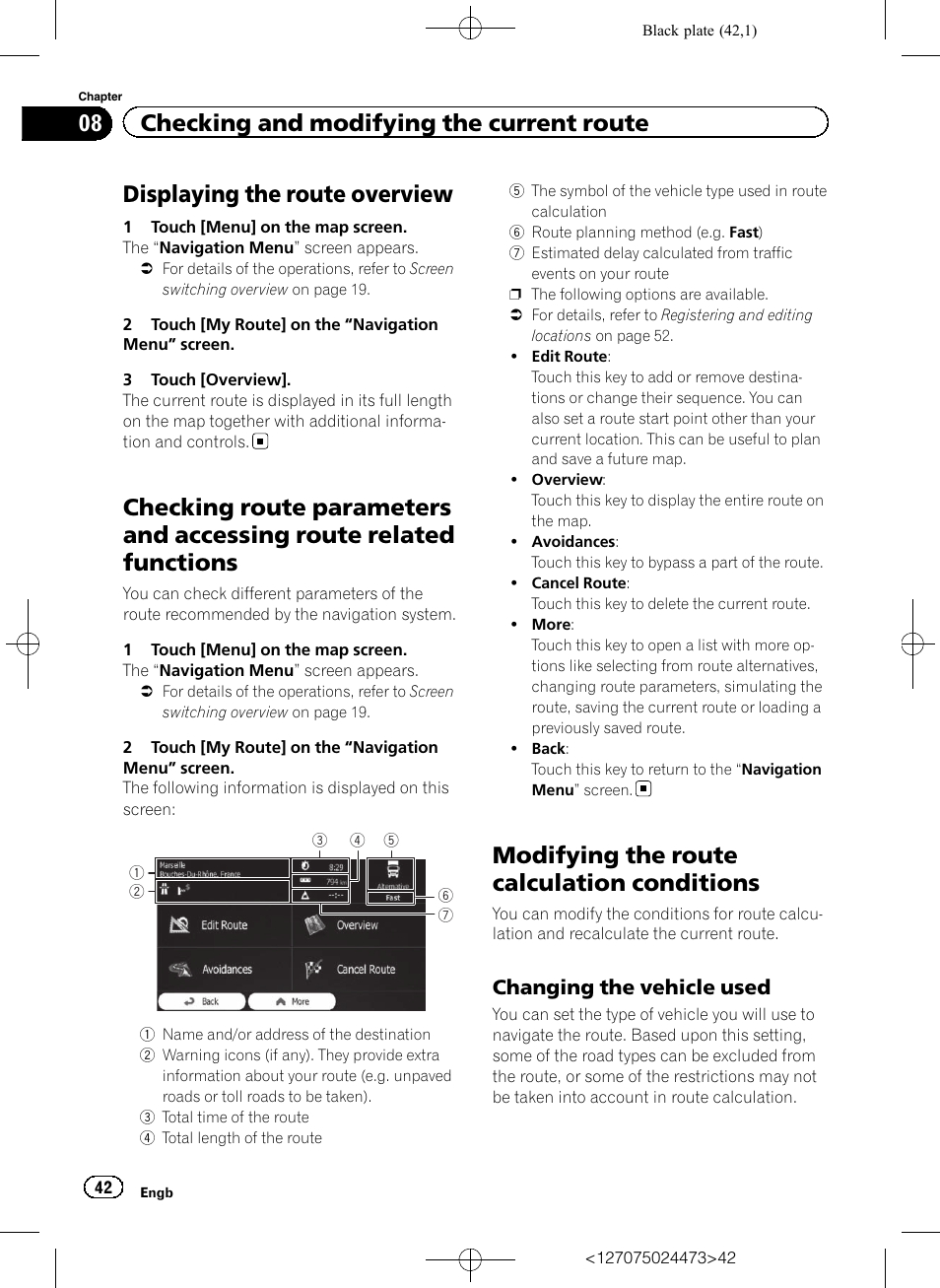 Checking route parameters and accessing, Route related functions, Modifying the route calculation | Conditions, Changing the vehicle used 42, Modifying the route cal, Changing the vehicle, Displaying the route overview, Modifying the route calculation conditions, 08 checking and modifying the current route | Pioneer AVIC-F250 User Manual | Page 42 / 76