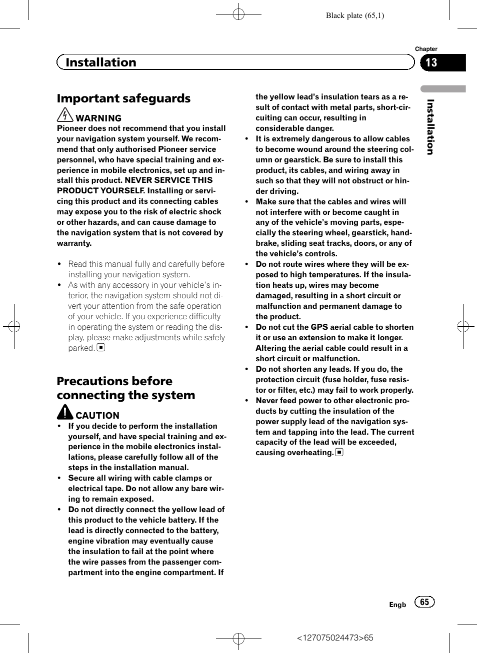 Installation important safeguards, Precautions before connecting the, System | Important safeguards, Precautions before connecting the system, Installation | Pioneer AVIC-F250 User Manual | Page 65 / 76
