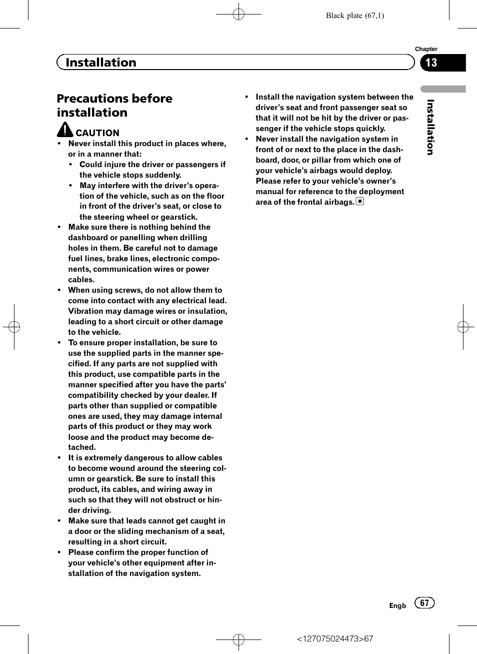 Precautions before installation, Installation | Pioneer AVIC-F250 User Manual | Page 67 / 76