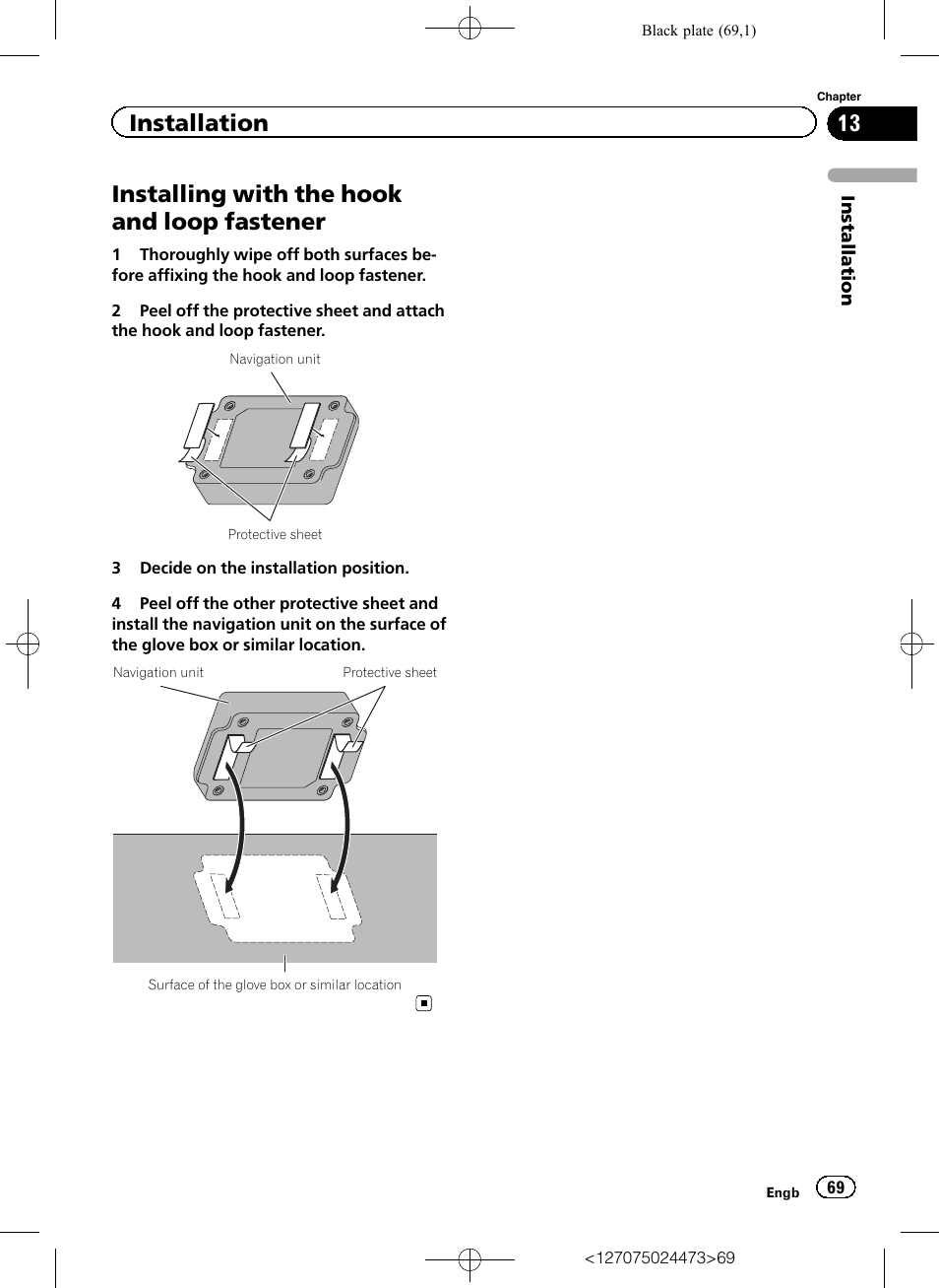 Installing with the hook and loop, Fastener, Installing with the hook and loop fastener | Installation | Pioneer AVIC-F250 User Manual | Page 69 / 76