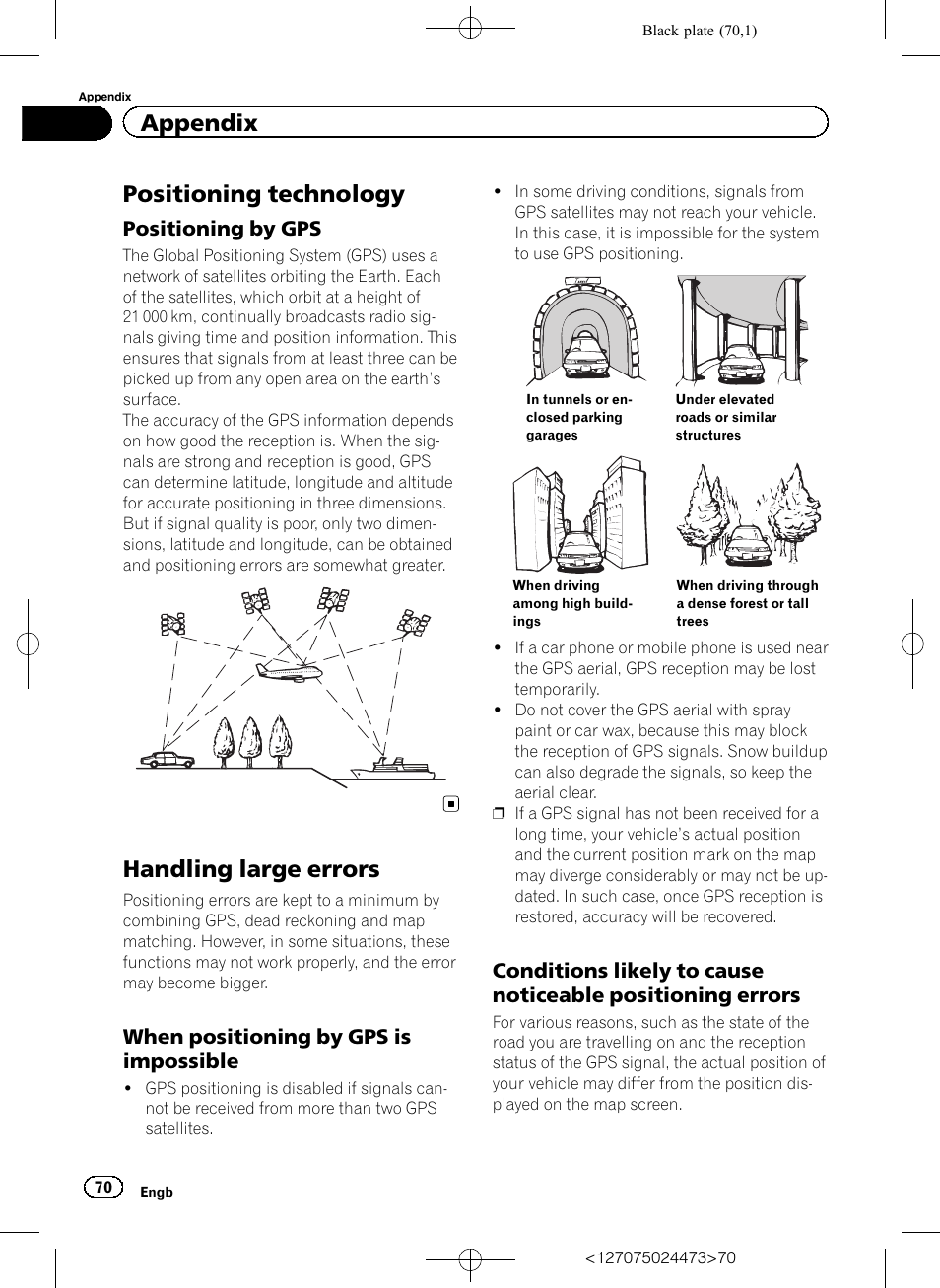 Appendix positioning technology, Positioning by gps 70, Handling large errors | When positioning by gps is, Impossible, Conditions likely to cause noticeable, Positioning errors, Positioning technology, Appendix, Positioning by gps | Pioneer AVIC-F250 User Manual | Page 70 / 76