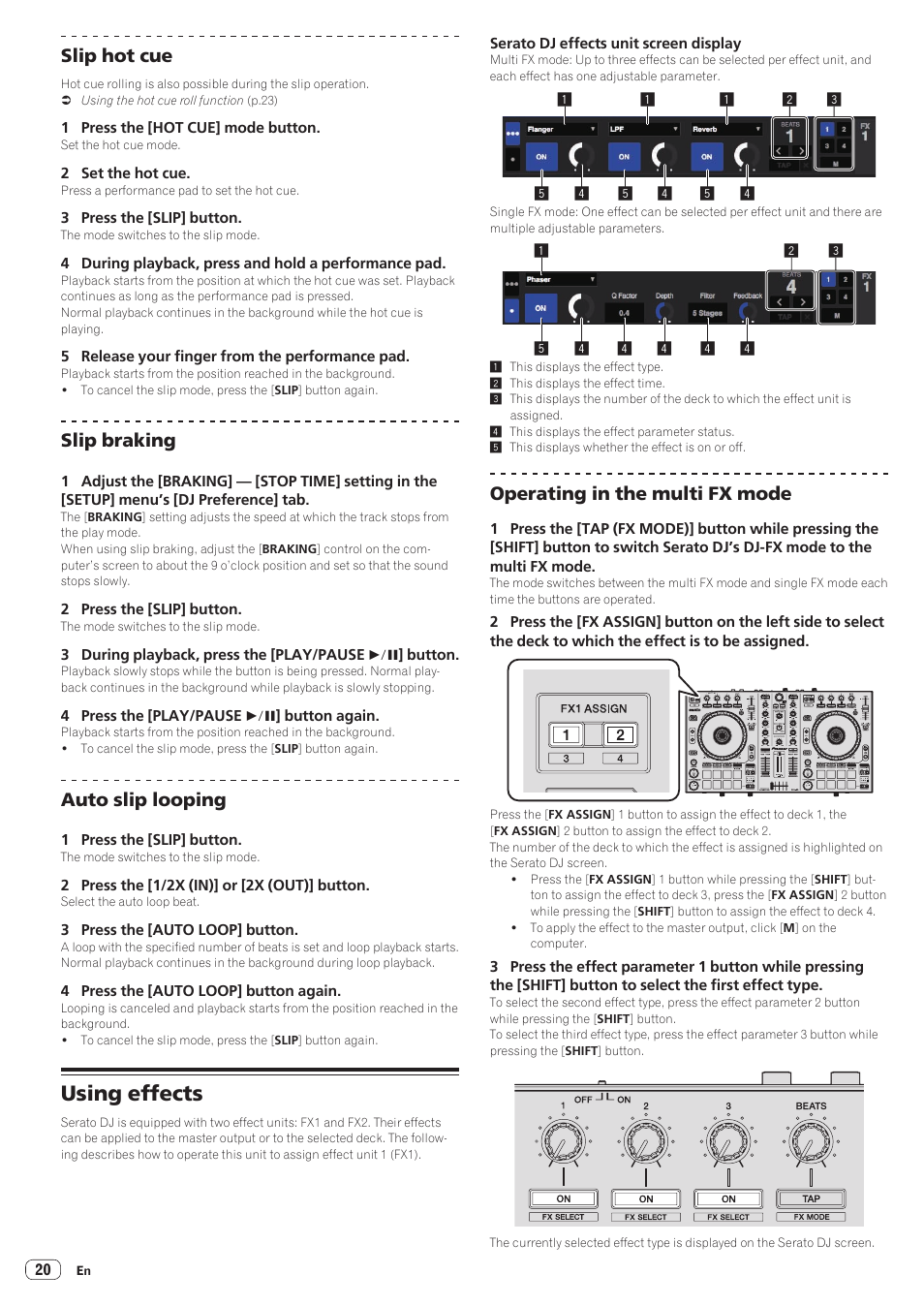 Using effects, Slip hot cue, Slip braking | Auto slip looping, Operating in the multi fx mode | Pioneer DDJ-SR User Manual | Page 20 / 34